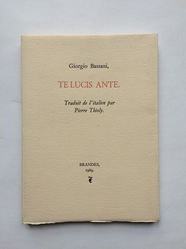 Giorgio bassani te lucis - te,