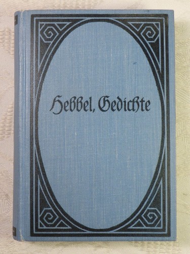 Poesie friedrich hebbel - friedrich,